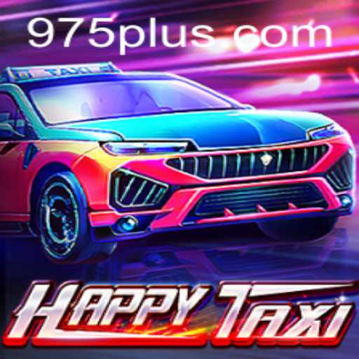 Explore the Exciting World of HappyTaxi: A Thrilling Ride Awaits!